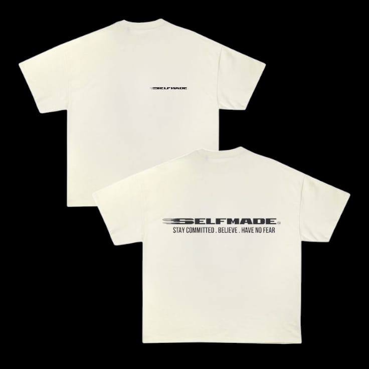 Have no fear SELF MADE T-Shirt